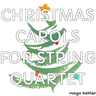Christmas Carols for String Quartet